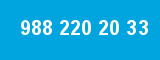 988 220 20 33 988 220 20 33